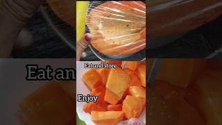 papaya cutting and storing | পেঁপে |  பப்பாளி  |బొప్పాయి |  ಪಪ್ಪಾಯಿ |  പപ്പായ |  પપાયા | पपई |पपीता