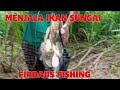 MENJALA IKAN SUNGAI - WILJAHIT