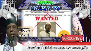 Jawabin Dr Idris Dutsen tanshi kan ƴan sanda su kamo shi !