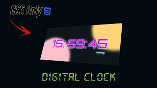 Make a Digital Clock using Html Css and Javascript with hover effect like a card view #No_Limit_Code