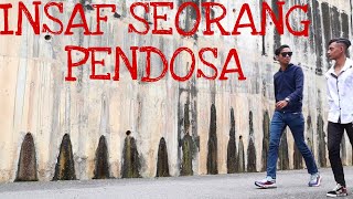 INSAF SEORANG PENDOSA