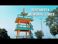 Sentimeren Memorial Tower