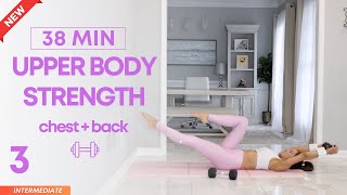 38 min Upper Body Dumbbell Sculpt for Women | Chest + Back Workout