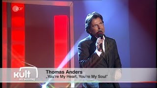 Thomas Anders (Modern Talking)- You're My Heart, You're My Soul (Kult Am Sonntag 05.04.2009)