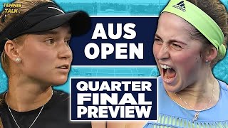 Elena Rybakina vs Jelena Ostapenko | Australian Open 2023 Quarter Final | Tennis Talk Preview