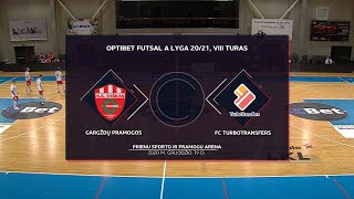 Optibet Futsal A Lyga | Gargždų Pramogos - FC Turbotransfers | Rungtynių Santrauka |