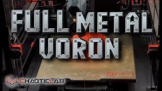 We built a Full Metal Voron!