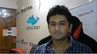 Docker Internals Session 2: Docker Storage Drivers (Copy on Write, UFS & Docker Images)