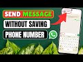 How to Send WhatsApp Message Without Saving Number – Android