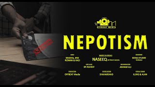 NEPOTISM | MALAYALAM RAP music Video | Ft Naseeq