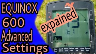 Minelab Equinox 600 Advanced Settings