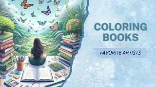 My Favorite Coloring Book Artists