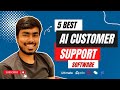 5 Best AI Customer Support Software| UltimateAI, Ada, Zowie, BoostAI, ForethoughtAI