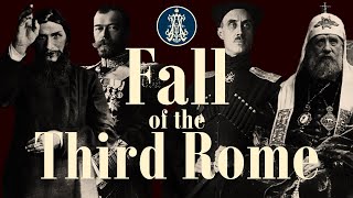 23: The Fall of the Third Rome