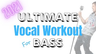 COMPLETE Vocal Workout for BASSES: Full Vocal Range