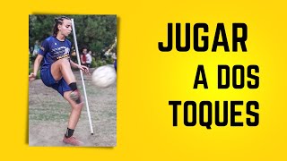 Entrenamiento para aprender a jugar a dos toques - FÚTBOL