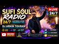🔴 SUFI SOUL RADIO 24/7 | Melodic Techno & Ethnic Trance | Live DJ Set by Armin Touran