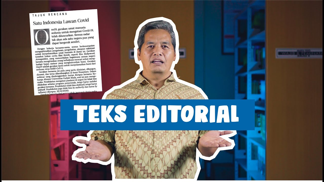 Teks Editorial | Bahasa Indonesia Kelas XII - YouTube