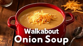 How to make OUTBACK STEAKHOUSE'S | Creamy Onion Walkabout Soup