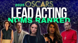 OSCARS Lead Actor \u0026 Lead Actress Nominees RANKED (2025)