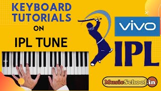Ipl Tune Video Tutorial On Piano Keyboard Free Online Free | How To Play Ipl Theme Song On Casio