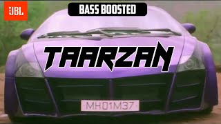 Taarzan title song bass boosted | Taarzan the wonder car song | bass boosted