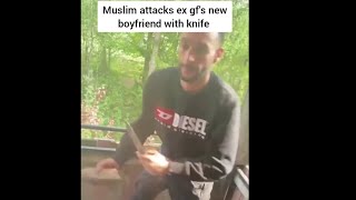 Muslim in Sweden attacks ex gf's new boyfriend with knife