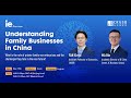 Understanding Family Businesses in China: the Path, the Trend, and the Future Webinar