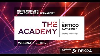 ERTICO Academy webinar: Micro mobility: now the safe alternative?