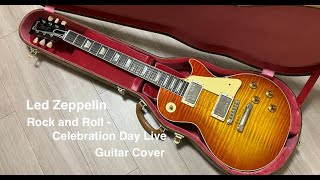 Led Zeppelin Rock and Roll - Celebration Day Live Guitar Cover Re-up