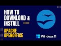 How to Download and Install Apache OpenOffice For Windows