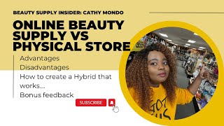 Online Beauty Supply Store Vs Physical Beauty Supply Store/ Beauty Supply insider