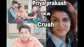 priya prakash ka crush comedy Video 😊😊👍!!