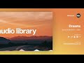 Dreams - Markvard - YouTube Audio Library
