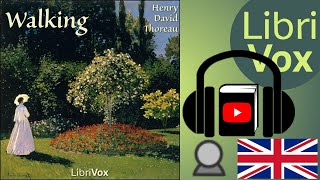 Walking by Henry David THOREAU read by Chris Masterson | Full Audio Book