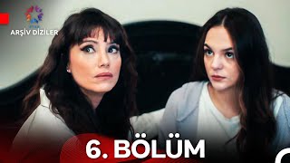 Sana Söz 6. Bölüm