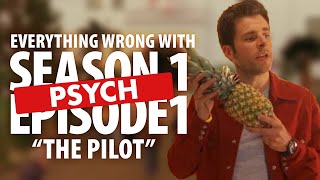 Everything Wrong With Psych "Pilot"
