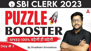 SBI Clerk 2023 | Puzzle Reasoning for SBI Clerk Exam | Reasoning by Shubham Srivastava | Day 4