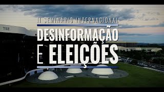 TSE promove seminário sobre desinformação nas eleições