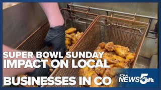 Super Bowl Sunday has a positive impact on local businesses across southern Colorado