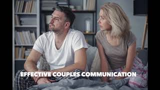 Effective Couples Communication
