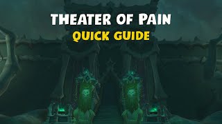 QUICK GUIDE to Mythic Theater of Pain | Necrolord Covenant Bonus, Boss Mechanics, and Notable Trash