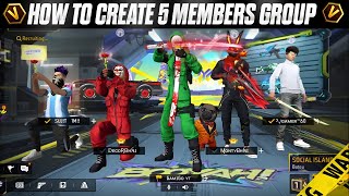 HOW TO CREATE 5 MEMBERS GROUP IN FREE FIRE ? || #freefire #freefiremax