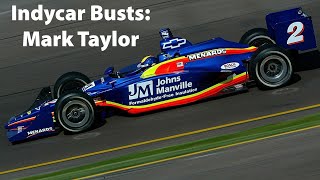 IndyCar Busts: Mark Taylor