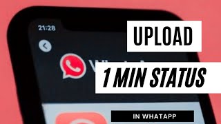 How To Post More Than 30 Second Video in WhatsApp Status | WhatsApp Tricks