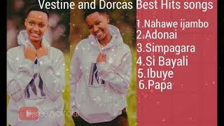 THE BEST HITS SONGS OF VESTINE AND DORCAS PLAYLIST | Nahawe Ijambo | Adonai |Simpagara|Si Bayali ...