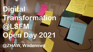 DigitalTransformation@LSFM - Impressionen Open Day 2021