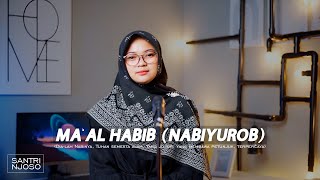 Nabiyurob | Penuh Berkah untuk Nabi Muhammad SAW | Santri Njoso