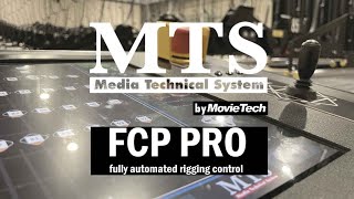 MTS Media Technical System - FCP Pro Fully Automated Rigging Control Unit -  How it works !