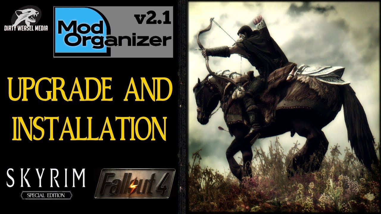 Mod Organizer V2 1 Upgrading And Installation Youtube